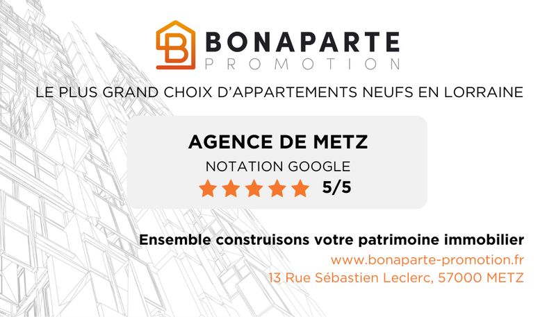 Promoteur immobilier Bonaparte Metz